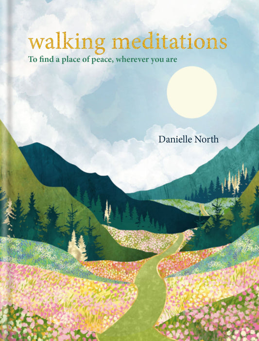 WALKING MEDITATIONS